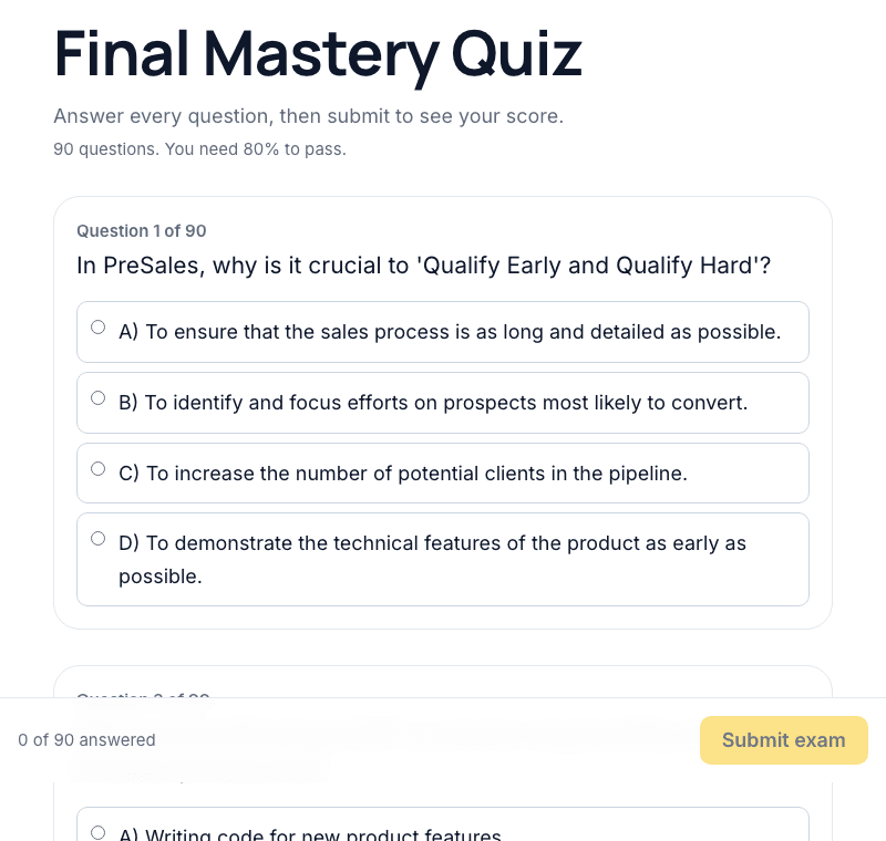 The final exam. The title, a note that there are 90 questions and that you need 80 percent to pass, and the first question with four answers. A bar at the bottom shows 0 of 90 answered and the submit button.